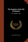 Image for The Sceptics of the Old Testament : Job - Koheleth - Agur