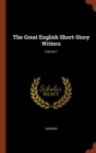 Image for The Great English Short-Story Writers; Volume 1