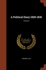 Image for A Political Diary 1828-1830; Volume II