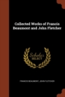 Image for Collected Works of Francis Beaumont and John Fletcher