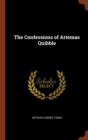 Image for The Confessions of Artemas Quibble