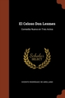 Image for El Celoso Don Lesmes : Comedia Nueva en Tres Actos