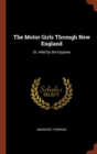 Image for The Motor Girls Through New England