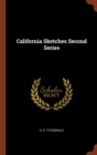 Image for California Sketches Second Series