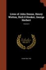 Image for Lives of John Donne, Henry Wotton, Rich&#39;d Hooker, George Herbert; Volume II