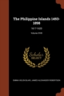 Image for The Philippine Islands 1493-1898 : 1617-1620; Volume XVIII