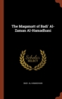 Image for The Maqamatt of Badi&#39; Al-Zaman Al-Hamadhani