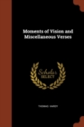 Image for Moments of Vision and Miscellaneous Verses