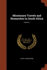Image for Missionary Travels and Researches in South Africa; Volume 1