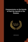 Image for Commentaries on the Epistle of Paul the Apostle to the Romans