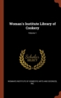 Image for Woman&#39;s Institute Library of Cookery; Volume 1
