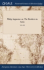 Image for Philip Augustus : or, The Brothers in Arms; VOL. III