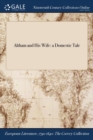 Image for Altham and His Wife : a Domestic Tale