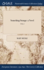 Image for Something Strange : A Novel; Vol. I