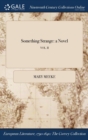 Image for Something Strange : A Novel; Vol. II