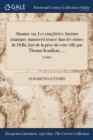 Image for Altamor : Ou, Les Cinq Freres: Histoire Asiatique: Manuscrit Trouve Dans Les Ruines de Delhi, Lors de la Prise de Cette Ville Par Thomas Koulikan, ...; Tome I