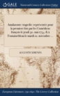 Image for Amalazonte : Tragedie: Representee Pour La Premiere Fois Par Les Comediens Francois Le Jeudi 30. Mai 1754. &amp; a Fontainebleau Le Mardi 12. Novembre ...