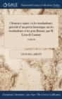 Image for Clemence isaure : et les troubadours: precede d&#39;un precis historique sur les troubadours et les jeux floraux: par M. Leon de Lamote; TOME III
