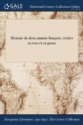 Image for Histoire de Deux Amants Francois, Ecrites En Vers Et En Prose