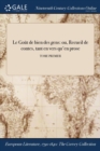 Image for Le Goï¿½t de bien des gens: ou, Recueil de contes, tant en vers qu&#39;en prose; TOME PREMIER