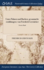 Image for Unter Palmen und Buchen: gesammelte erzï¿½hlungen: von Friedrich Gerstï¿½cker; Zweiter Band