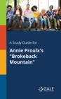 Image for A Study Guide for Annie Proulx&#39;s &quot;Brokeback Mountain&quot;
