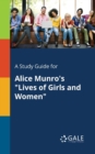 Image for A Study Guide for Alice Munro&#39;s &quot;Lives of Girls and Women&quot;