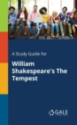 Image for A Study Guide for William Shakespeare&#39;s The Tempest