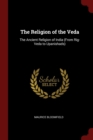 Image for THE RELIGION OF THE VEDA: THE ANCIENT RE
