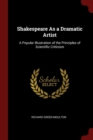 Image for SHAKESPEARE AS A DRAMATIC ARTIST: A POPU