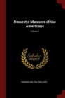 Image for DOMESTIC MANNERS OF THE AMERICANS; VOLUM
