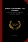 Image for DIARY OF SERVICES OF THE FIRST BATTALLIO