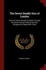 Image for THE SEVEN DEADLY SINS OF LONDON: DRAWN I