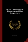 Image for ON THE THERMO-ELECTRIC MEASUREMENT OF HI