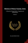 Image for HISTORY OF STORY COUNTY, IOWA: A RECORD