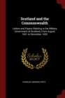 Image for SCOTLAND AND THE COMMONWEALTH: LETTERS A