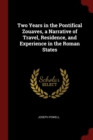 Image for TWO YEARS IN THE PONTIFICAL ZOUAVES, A N