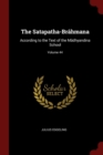 Image for THE SATAPATHA-BR HMANA: ACCORDING TO THE
