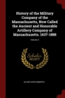 Image for HISTORY OF THE MILITARY COMPANY OF THE M