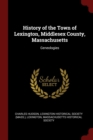 Image for HISTORY OF THE TOWN OF LEXINGTON, MIDDLE
