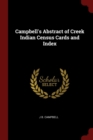 Image for CAMPBELL&#39;S ABSTRACT OF CREEK INDIAN CENS