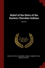 Image for RELIEF OF THE HEIRS OF THE EASTERN CHERO
