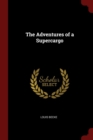Image for THE ADVENTURES OF A SUPERCARGO