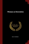 Image for WOMAN AS DECORATION
