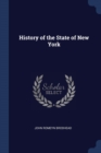 Image for HISTORY OF THE STATE OF NEW YORK