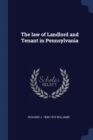 Image for THE LAW OF LANDLORD AND TENANT IN PENNSY