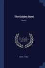 Image for THE GOLDEN BOWL; VOLUME 1