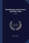 Image for THE MADONNA OF THE FUTURE, AND OTHER TAL