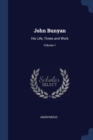 Image for JOHN BUNYAN: HIS LIFE, TIMES AND WORK; V