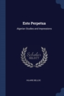 Image for ESTO PERPETUA: ALGERIAN STUDIES AND IMPR